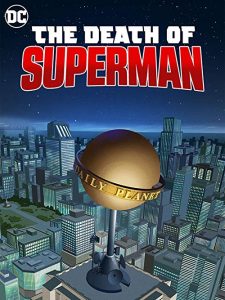 The.Death.of.Superman.2018.PROPER.720p.BluRay.DD5.1.x264-TayTO – 3.2 GB