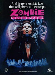 Zombie.Nightmare.1987.1080p.BluRay.x264-WiSDOM – 5.5 GB