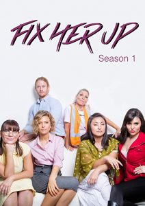 Fix.Her.Up.S01.1080p.AMZN.WEB-DL.DDP2.0.H264-SiGMA – 6.5 GB