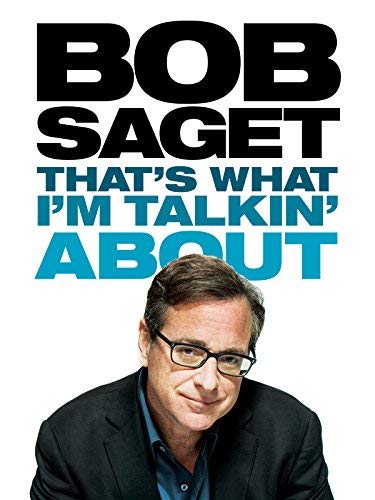 Bob.Saget.Thats.What.Im.Talking.About.2013.1080p.AMZN.WEB-DL.DD+2.0.x264-monkee – 5.6 GB