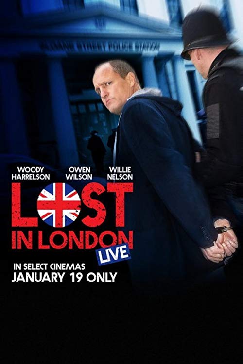 Lost.in.London.2017.1080p.AMZN.WEB-DL.DDP5.1.H.264-NTG – 10.0 GB