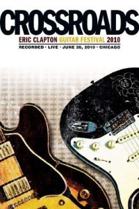Eric.Claptons.Crossroads.Guitar.Festival.2010.1080p.MBluray.REMUX.AVC.DTS-HD.MA.5.1-EPSiLON – 45.5 GB