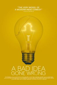 A.Bad.Idea.Gone.Wrong.2017.1080p.AMZN.WEB-DL.DD+5.1.H.264-AJP69 – 4.0 GB