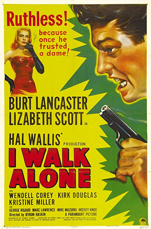 I.Walk.Alone.1947.720p.BluRay.x264-PSYCHD – 5.5 GB
