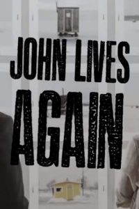 John.Lives.Again.2017.1080p.AMZN.WEB-DL.DDP2.0.H.264-NTG – 3.5 GB