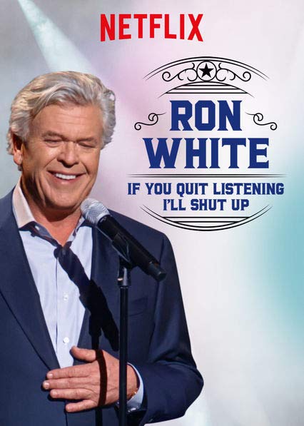 Ron.White.If.You.Quit.Listening.Ill.Shut.Up.2018.1080p.NF.WEB-DL.DD5.1.x264-monkee – 1.2 GB