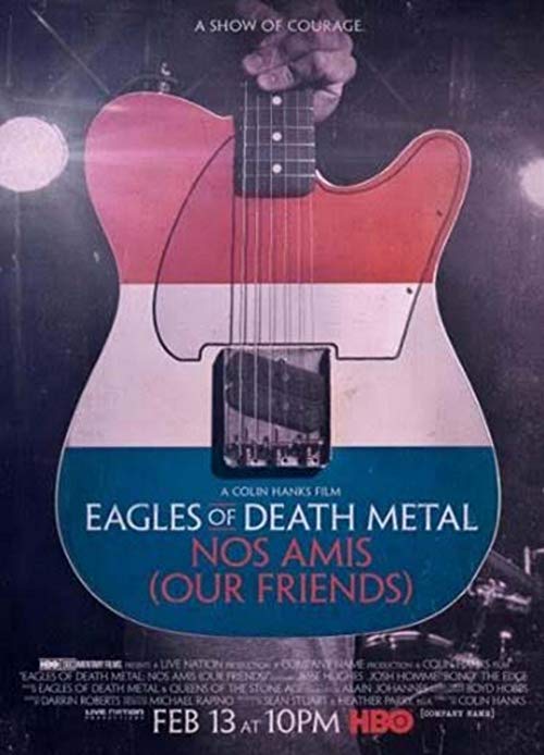 Eagles.of.Death.Metal.Nos.Amis.Our.Friends.2017.1080p.BluRay.REMUX.AVC.DTS-HD.MA.5.1-EPSiLON – 16.7 GB
