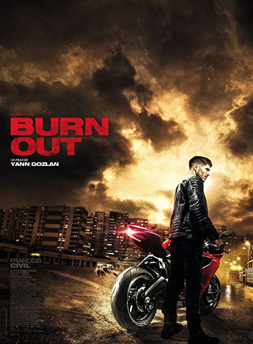Burn.Out.2017.FRENCH.720p.BluRay.x264-MAGiCAL – 4.4 GB