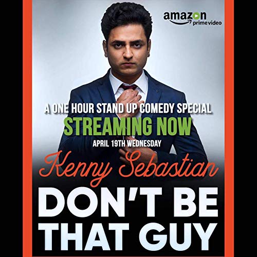 Kenny.Sebastian.Dont.Be.That.Guy.2017.1080p.Amazon.WEB-DL.DD+5.1.H.264-QOQ – 4.6 GB