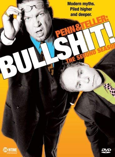 Penn & Teller: Bullshit!