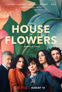 The.House.of.Flowers.S01.1080p.NF.WEB-DL.DD+5.1.H.264-SiGMA – 14.3 GB
