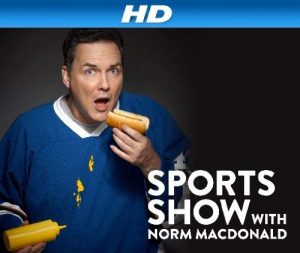 Sports.Show.with.Norm.Macdonald.S01.720p.WEB-DL.AAC2.0.H.264-BTN – 5.7 GB