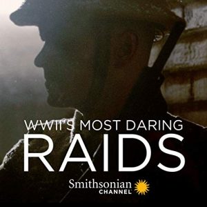 WWIIs.Most.Daring.Raids.S01.1080p.WEBRip.AAC2.0.H.264-EDHD – 11.7 GB