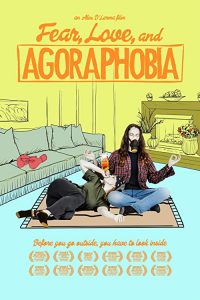 Fear,.Love,.and.Agoraphobia.2017.1080p.AMZN.WEB-DL.DDP2.0.H.264-MZABI – 4.7 GB
