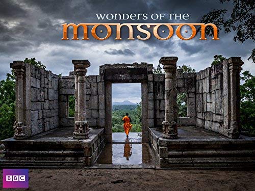 Wonders of the Monsoon