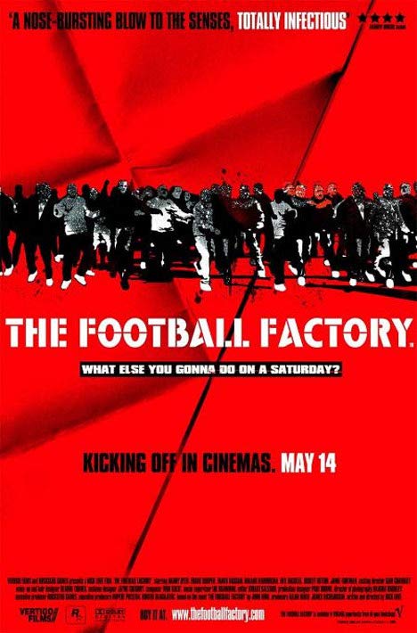 The.Football.Factory.2004.720p.BluRay.x264-ESiR – 4.4 GB