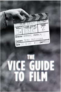 Vice.Guide.to.Film.S01.720p.WEB-DL.AAC2.0.x264-BOOP – 9.3 GB
