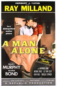 A.Man.Alone.1955.720p.BluRay.x264-Codres – 4.3 GB