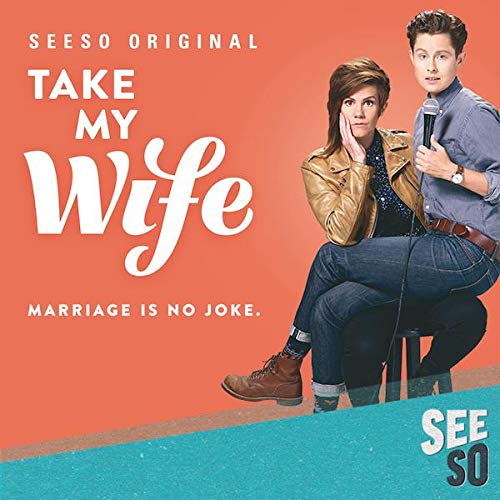 Take.My.Wife.2016.S01.1080p.AMZN.WEB-DL.DD+5.1.H.264-monkee – 7.4 GB