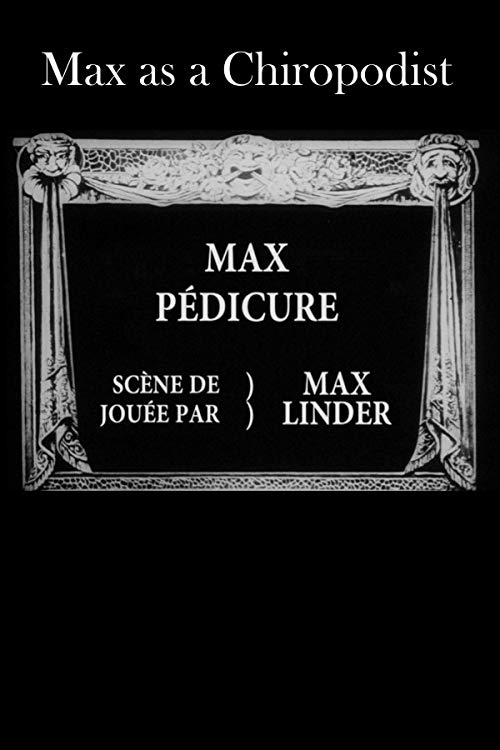 Max.as.a.Chiropodist.1914.1080p.BluRay.x264-BiPOLAR – 1.1 GB