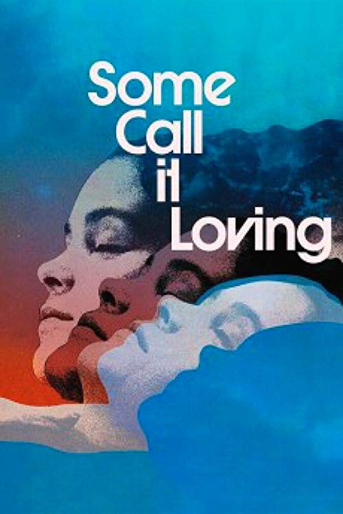Some.Call.It.Loving.1973.720p.BluRay.x264-SADPANDA – 4.4 GB