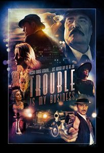 Trouble.Is.My.Business.2018.720p.WEB-DL.DD5.1.H264-CMRG – 3.5 GB