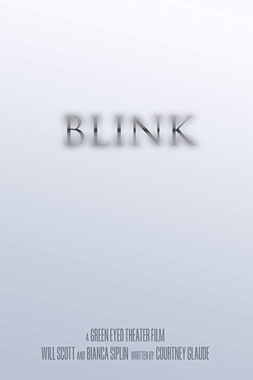 Blink.2018.1080p.AMZN.WEB-DL.DDP2.0.H264-CMRG – 3.7 GB