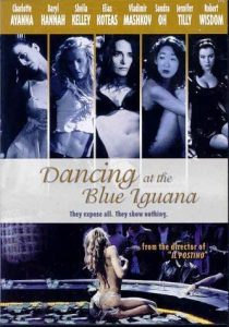 Dancing.at.the.Blue.Iguana.2001.1080p.AMZN.WEBRip.DD2.0.x264-monkee – 10.4 GB