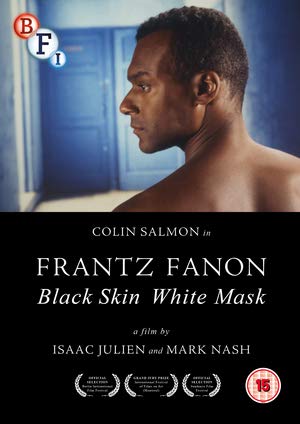 Frantz Fanon: Black Skin, White Mask