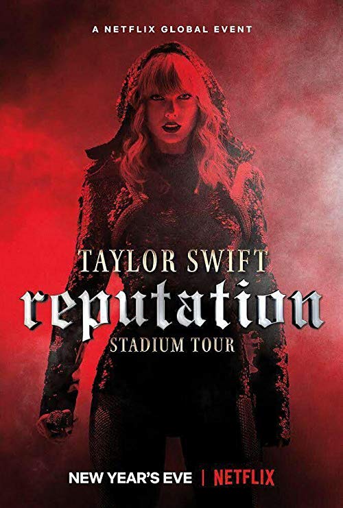 Taylor.Swift.Reputation.Stadium.Tour.2018.1080p.NF.WEB-DL.DDP5.1.x264-NTG – 7.0 GB