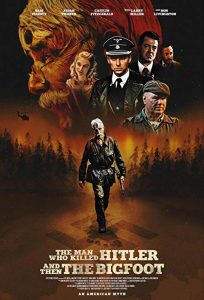 The.Man.Who.Killed.Hitler.and.Then.the.Bigfoot.2019.1080p.WEB-DL.DD5.1.H264-CMRG – 3.4 GB