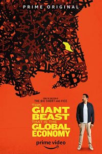 This.Giant.Beast.That.is.the.Global.Economy.S01.720p.AMZN.WEB-DL.DDP5.1.H.264-NTG – 12.5 GB