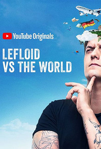 LeFloid.VS.The.World.S01.1080p.WEBRip.x264-iNSPiRiT – 8.7 GB