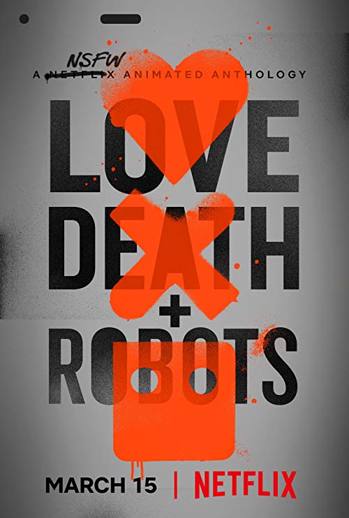Love.Death.and.Robots.S01.720p.NF.WEB-DL.DDP5.1.x264-NTG – 4.7 GB