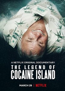 The.Legend.of.Cocaine.Island.2019.720p.NF.WEB-DL.DDP5.1.x264-NTG – 2.0 GB