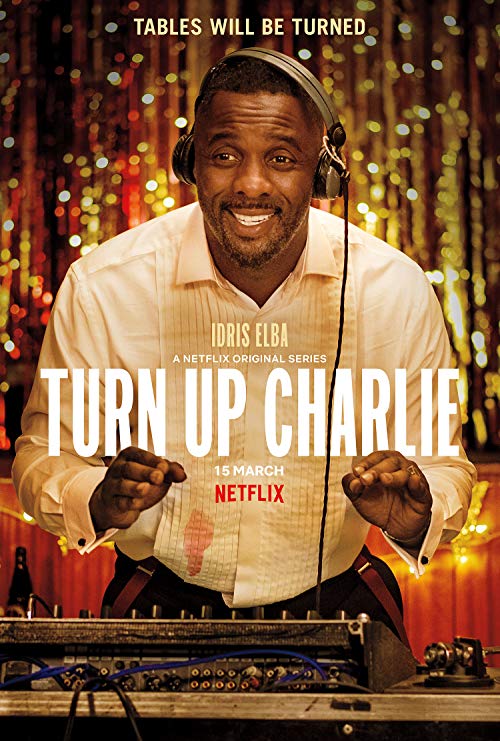 Turn.Up.Charlie.S01.1080p.NF.WEB-DL.DDP5.1.x264-NTG – 9.4 GB