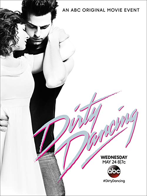 Dirty.Dancing.2017.1080p.Blu-ray.Remux.AVC.DTS-HD.MA.5.1-KRaLiMaRKo – 29.1 GB