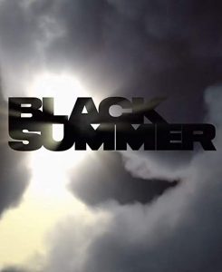 Black.Summer.S01.1080p.NF.WEB-DL.DDP5.1.x264-NTG – 10.9 GB
