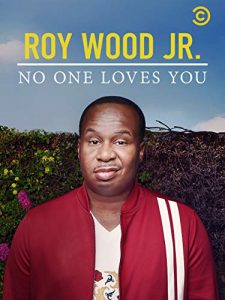 Roy.Wood.Jr..No.One.Loves.You.2019.1080p.AMZN.WEB-DL.DDP2.0.H.264-monkee – 4.3 GB