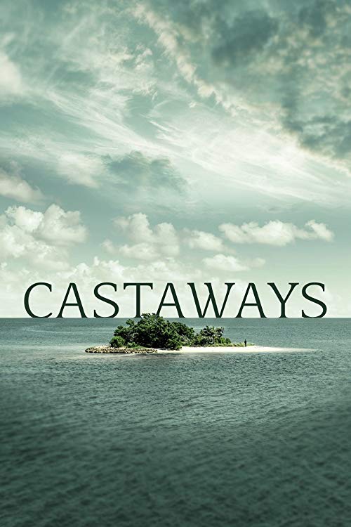 Castaways.S01.720p.WEB-DL.AAC2.0.x264-TBS – 10.2 GB