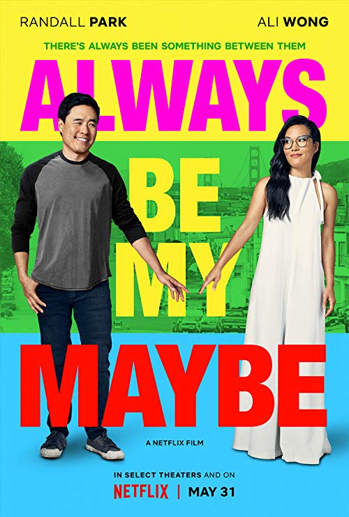 Always.Be.My.Maybe.2019.2160p.HDR.NF.WEBRip.DDP.5.1.x265-CHEMiSTRY – 17.3 GB