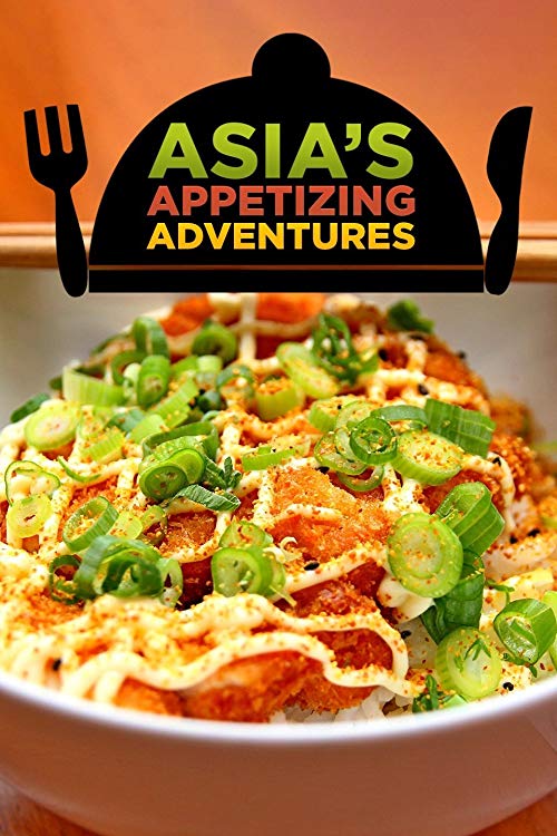 Asia's Appetizing Adventures