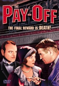 The.Pay-Off.1930.1080p.BluRay.REMUX.AVC.FLAC.2.0-EPSiLON – 13.2 GB