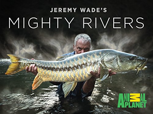 Jeremy.Wades.Mighty.Rivers.S01.1080p.WEB.x264-CAFFEiNE – 8.9 GB