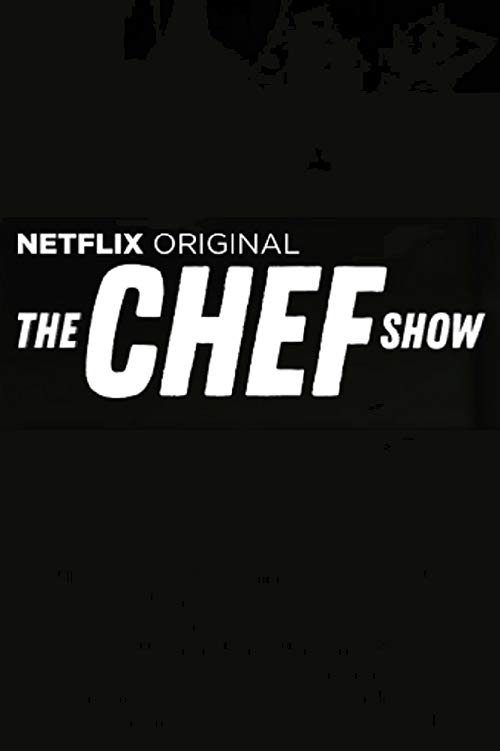 The.Chef.Show.S01.720p.NF.WEB-DL.DDP5.1.x264-NTG – 6.0 GB