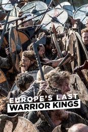 Europes.Last.Warrior.Kings.S01.1080p.WEB.H264-UNDERBELLY – 4.3 GB