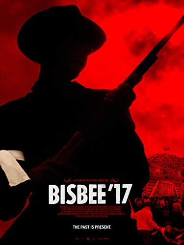 Bisbee.17.2018.1080p.AMZN.WEB-DL.DDP5.1.H.264-iJP – 7.3 GB