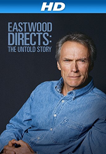 Eastwood.Directs.The.Untold.Story.2013.720p.AMZN.WEB-DL.DDP2.0.H.264-monkee – 2.5 GB
