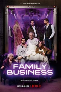 Family.Business.S01.720p.NF.WEB-DL.DDP5.1.x264-NTb – 3.1 GB