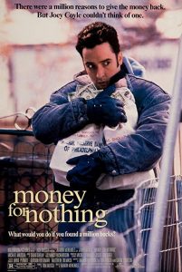 Money.for.Nothing.1993.720p.BluRay.AAC.2.0.x264-HANDJOB – 4.6 GB